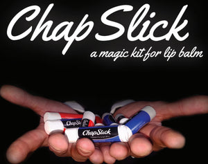 Almost gone! Chapslick - Now shipping on Penguin Magic